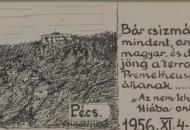 2019: „Béla”, a „Mecseki láthatatlan” – Kubicza János katonatiszt, 1956-os szabadságharcos története