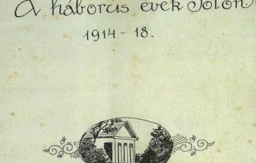 1914: A háborús évek Fóton, 1914–1918 – Gróf Apponyi Franciska befejezetlen naplója